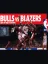 Bulls Vs Blazers and the NBA Playoffs