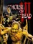The House of the Dead III