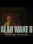 Alan Wake II: The Final Draft