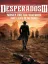 Desperados III: Money for the Vultures - Part 1: Late to the Party