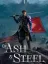 Of Ash and Steel