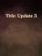 Monster Hunter Wilds: Title Update 3