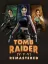 Tomb Raider IV&bull;V&bull;VI Remastered