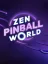 Zen Pinball World