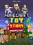 Minecraft: Toy Story Mash-up