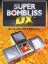 Super BomBliss DX